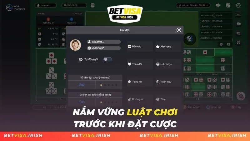 Nắm vững luật chơi trước khi đặt cược